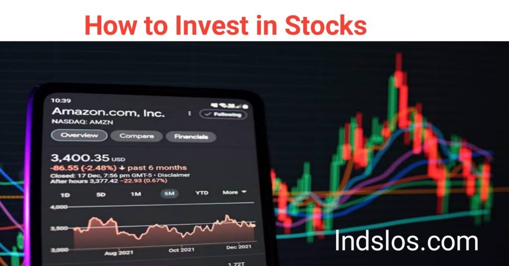 How to Invest in Stocks