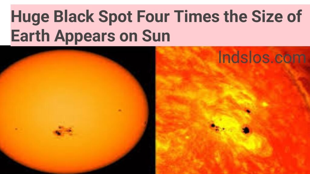 Huge Black Spot Four Times the Size of Earth Appears on Sun
