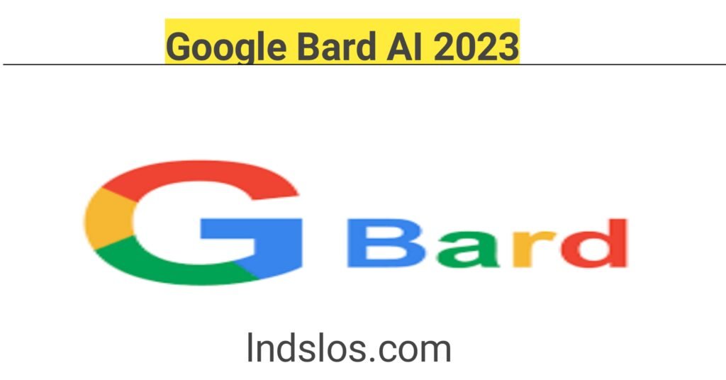 google Bard AI 2023