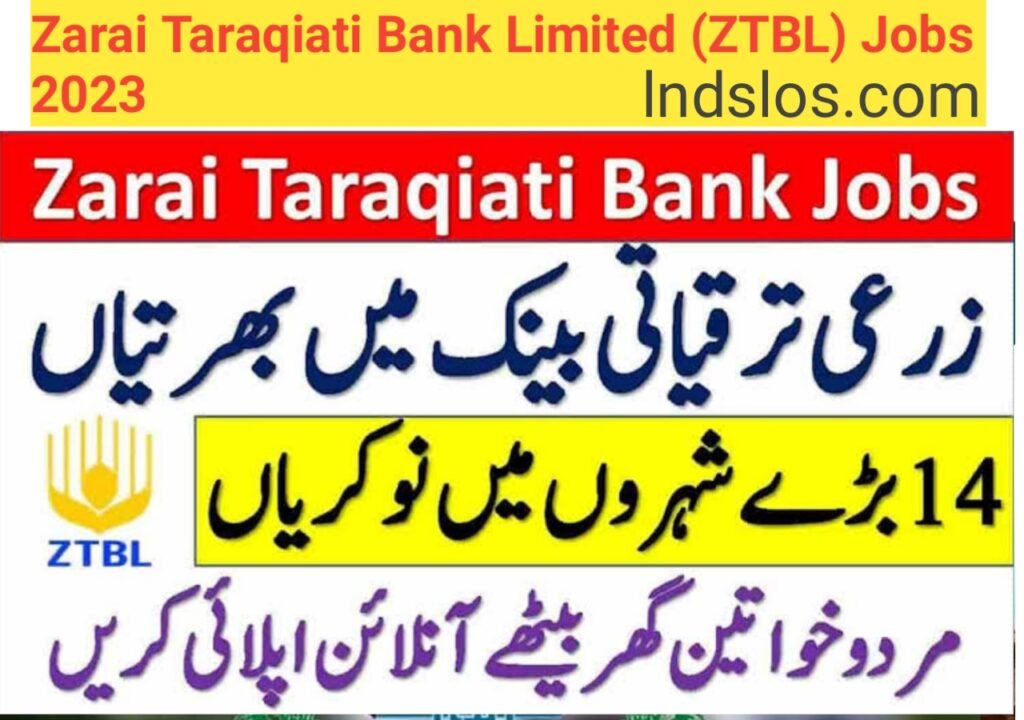 Zarai Taraqiati Bank Limited (ZTBL) Jobs 2023
