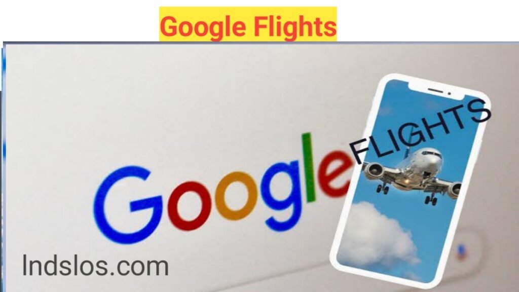 Google Flights: The Ultimate Guide to Finding Cheap Flights