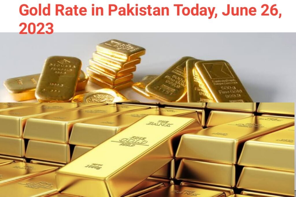 gold-rate-in-pakistan-on-june-26-2023