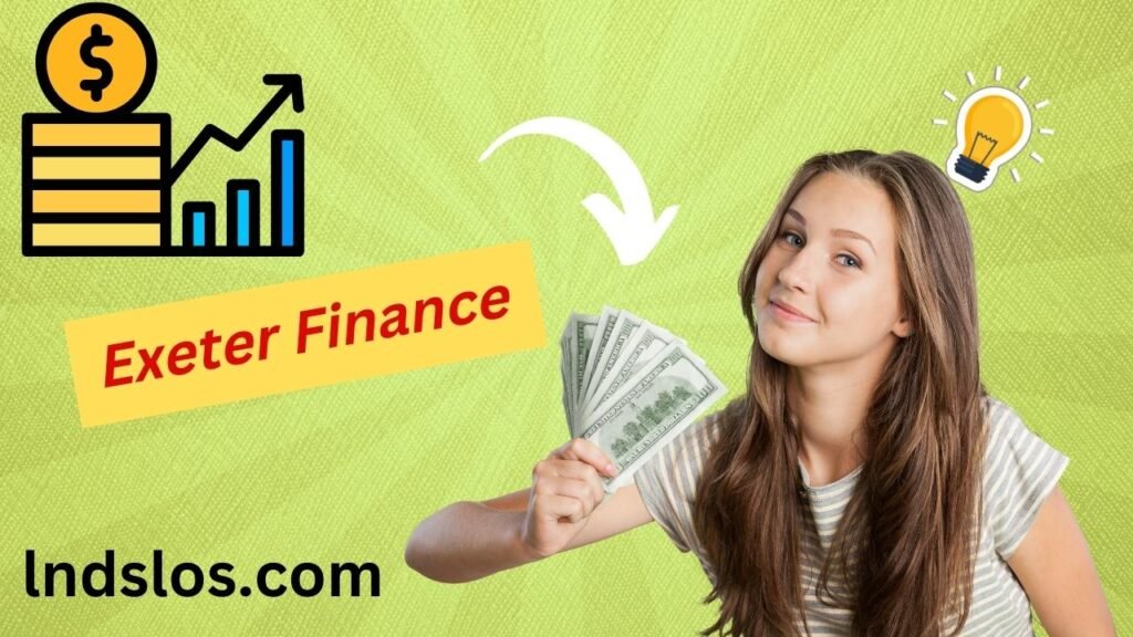 Exeter Finance: The Best Place to Get Auto Financing