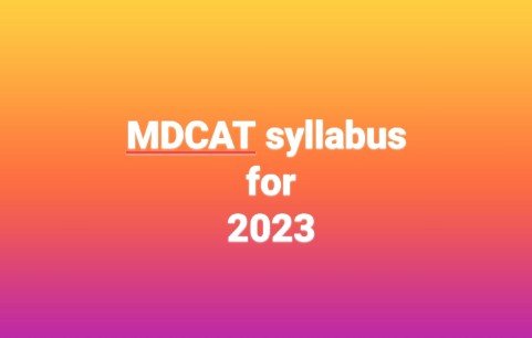 MDCAT syllabus for 2023