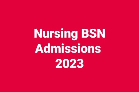 Nursing BSN Admissions 2023